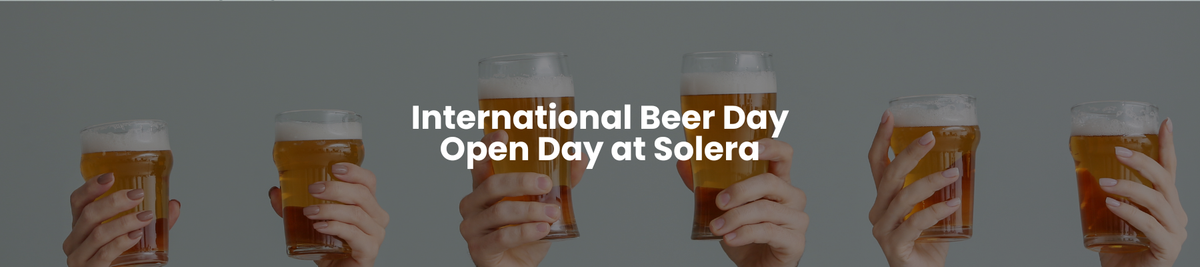 Things to Do This Weekend in Cape Town: International Beer Day Open Day at Solera