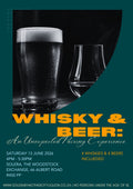 Whisky & Beer: An Unexpected Pairing Experience