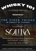Whisky 101: A Guided Tasting at Solera - 1 August 2026